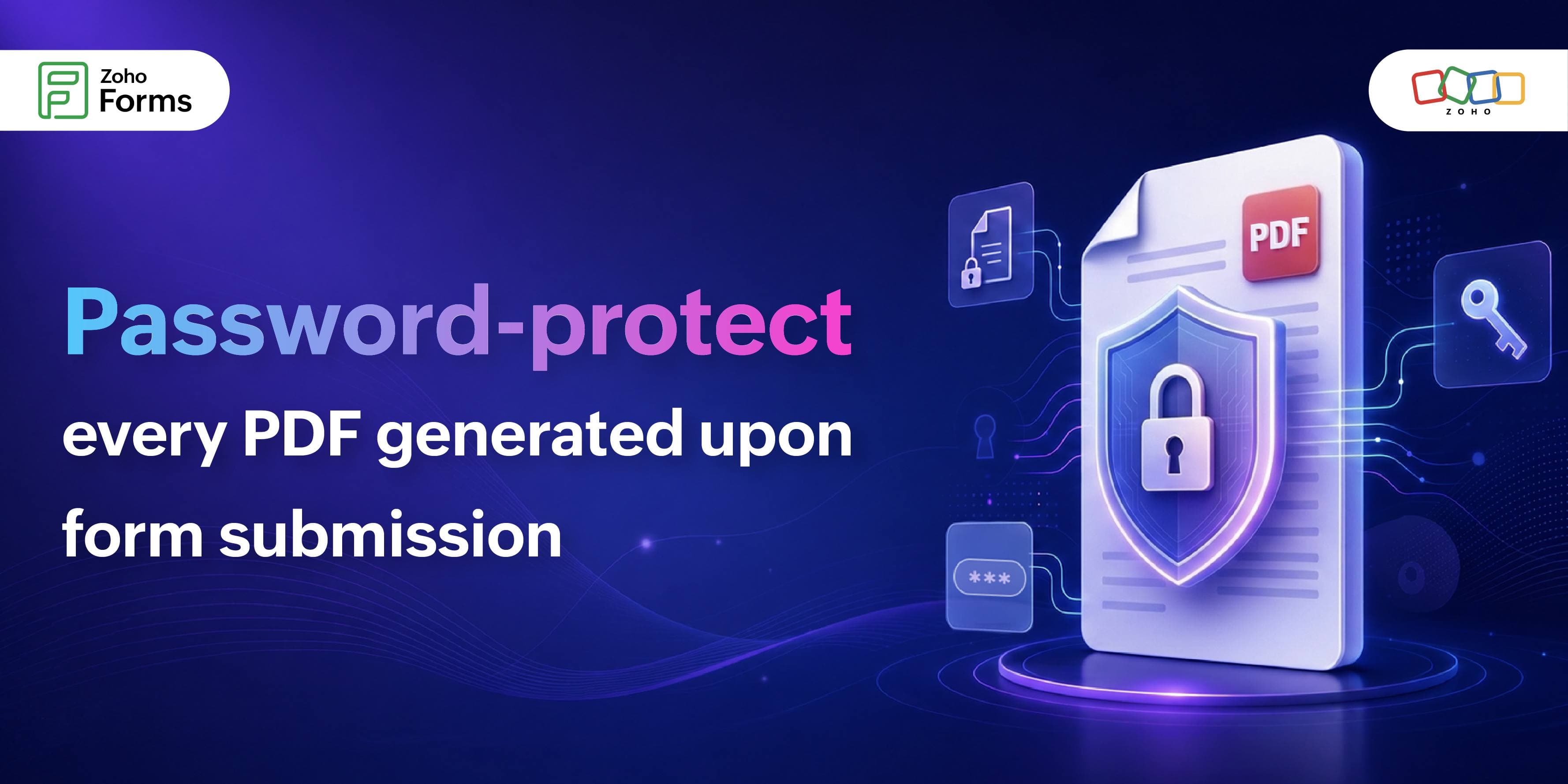 Zoho Forms - Password-Protected PDFs