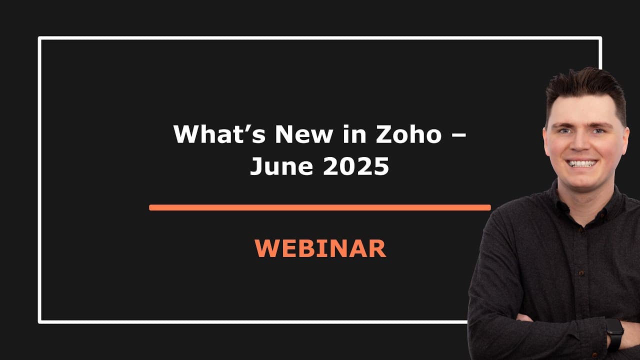 What's New in Zoho - June 2025