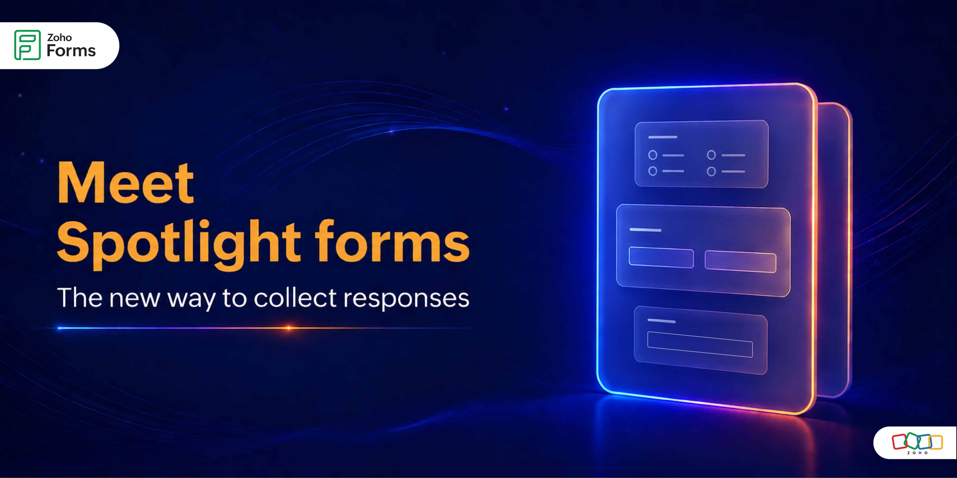 Zoho Forms - Spotlight Forms