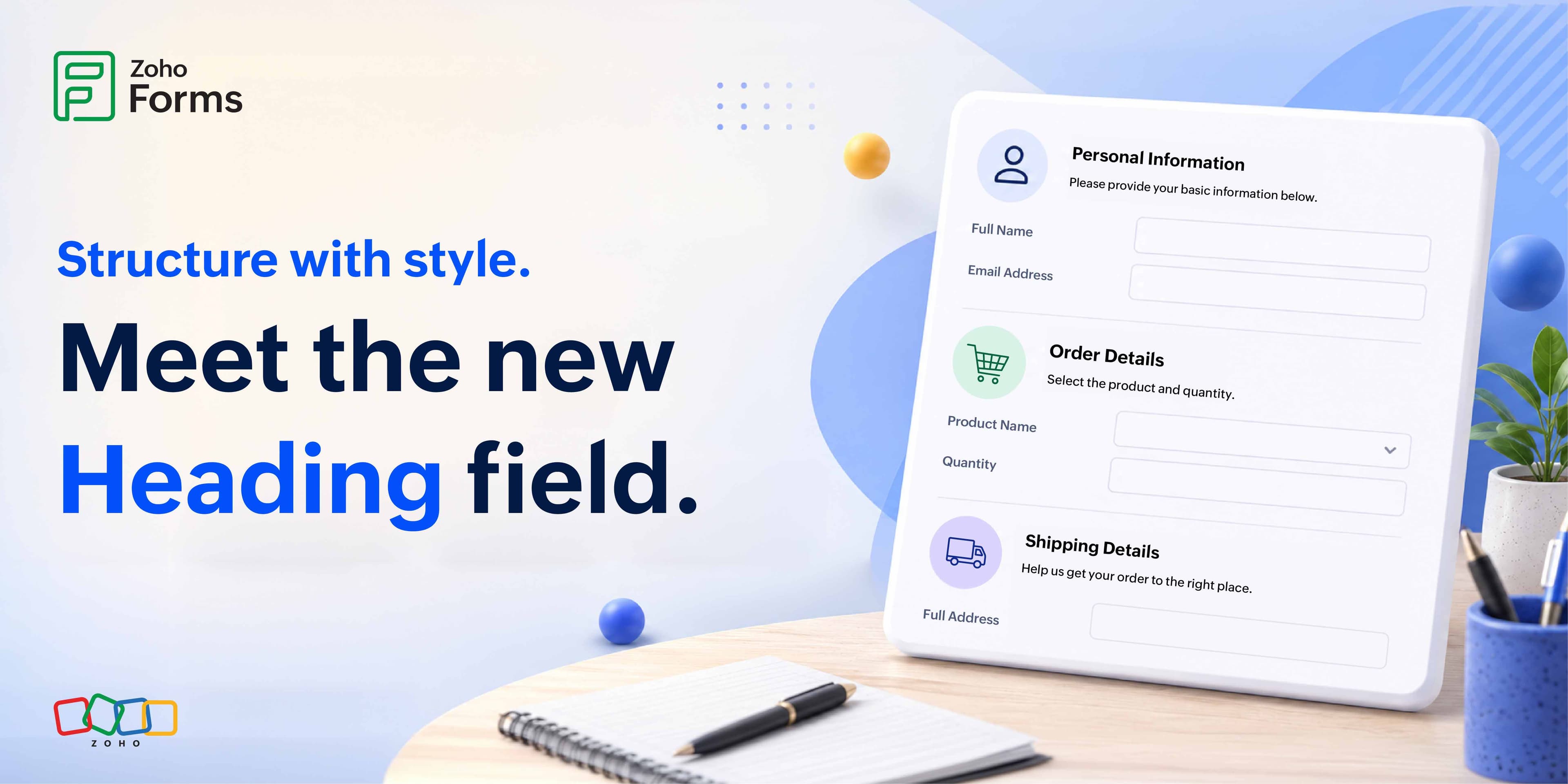 Zoho Forms - New Heading Field for Form Structure