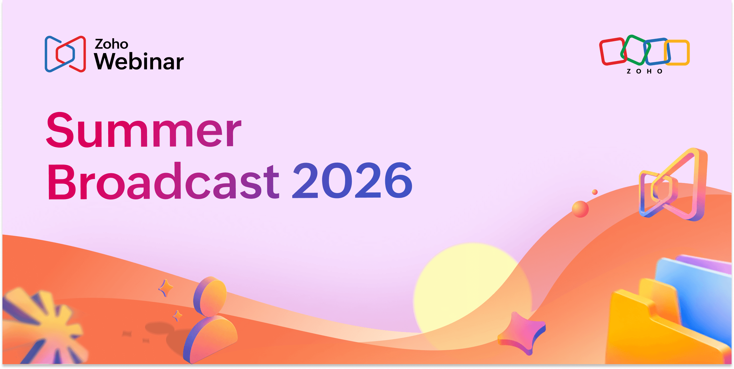 Zoho Webinar - Summer 2026 Release